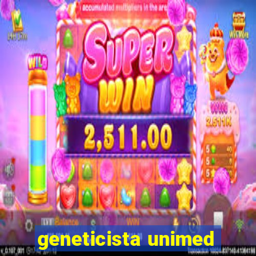 geneticista unimed